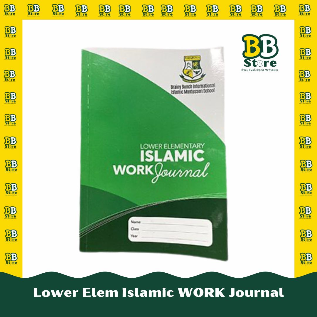 BB LOWER ELEMENTARY ISLAMIC WORK JOURNAL